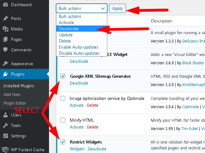 You can also deactivate several WordPress plugins at once by selecting several of them and then click bulk action.